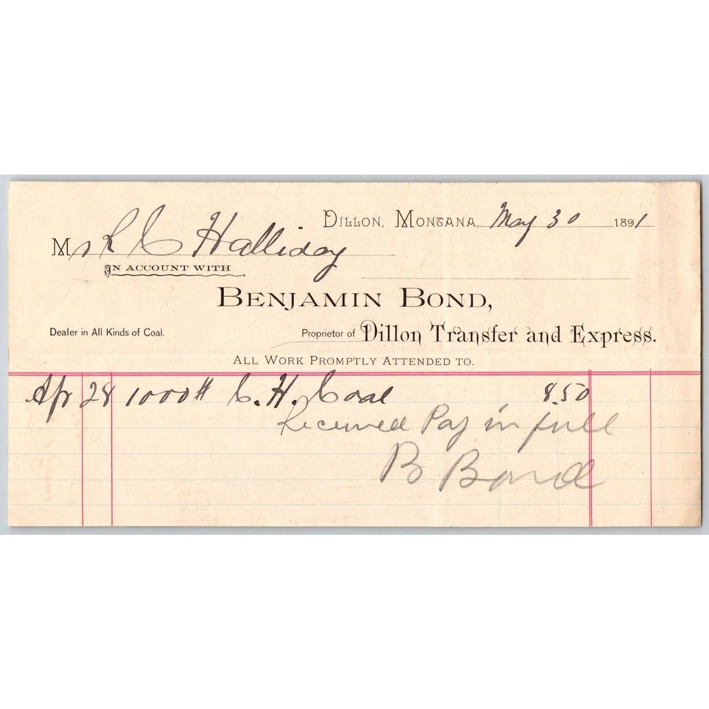 Dillon MT Benjamin Bond Dillon Transfer and Express 1891 Billhead R.C. Halliday*
