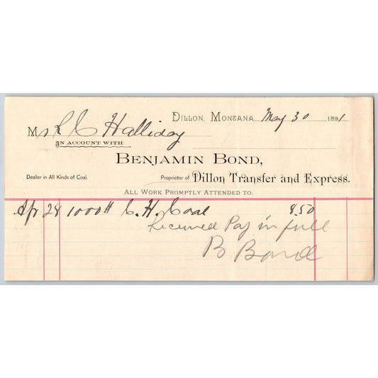 Dillon MT Benjamin Bond Dillon Transfer and Express 1891 Billhead R.C. Halliday*