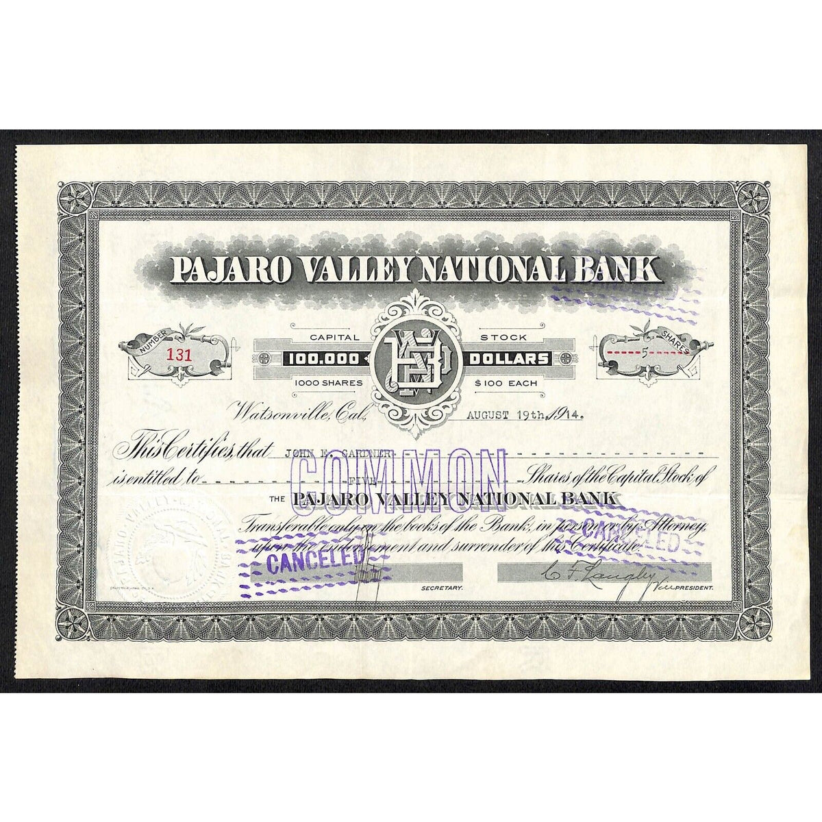 Pajaro Valley National Bank Watsonville 1914 Stock Certificate John E. Gardner