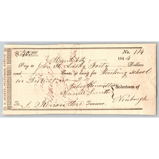 1844 Jabez Knowlton* Newburgh ME Town Check John H. Lasky? for Teaching School