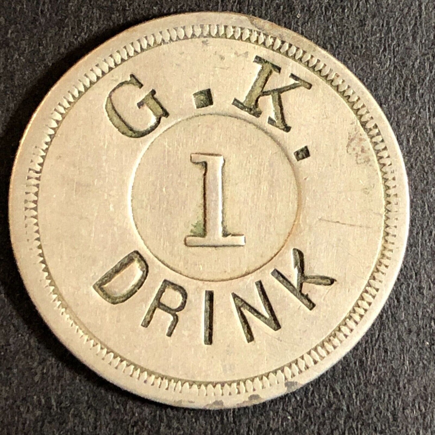 G.K. 1 Drink (George _ ? San Francisco) Maverick Trade Token 24mm c1910