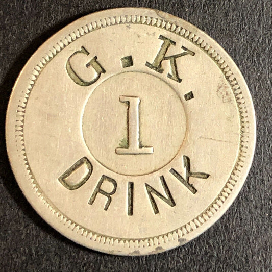 G.K. 1 Drink (George _ ? San Francisco) Maverick Trade Token 24mm c1910