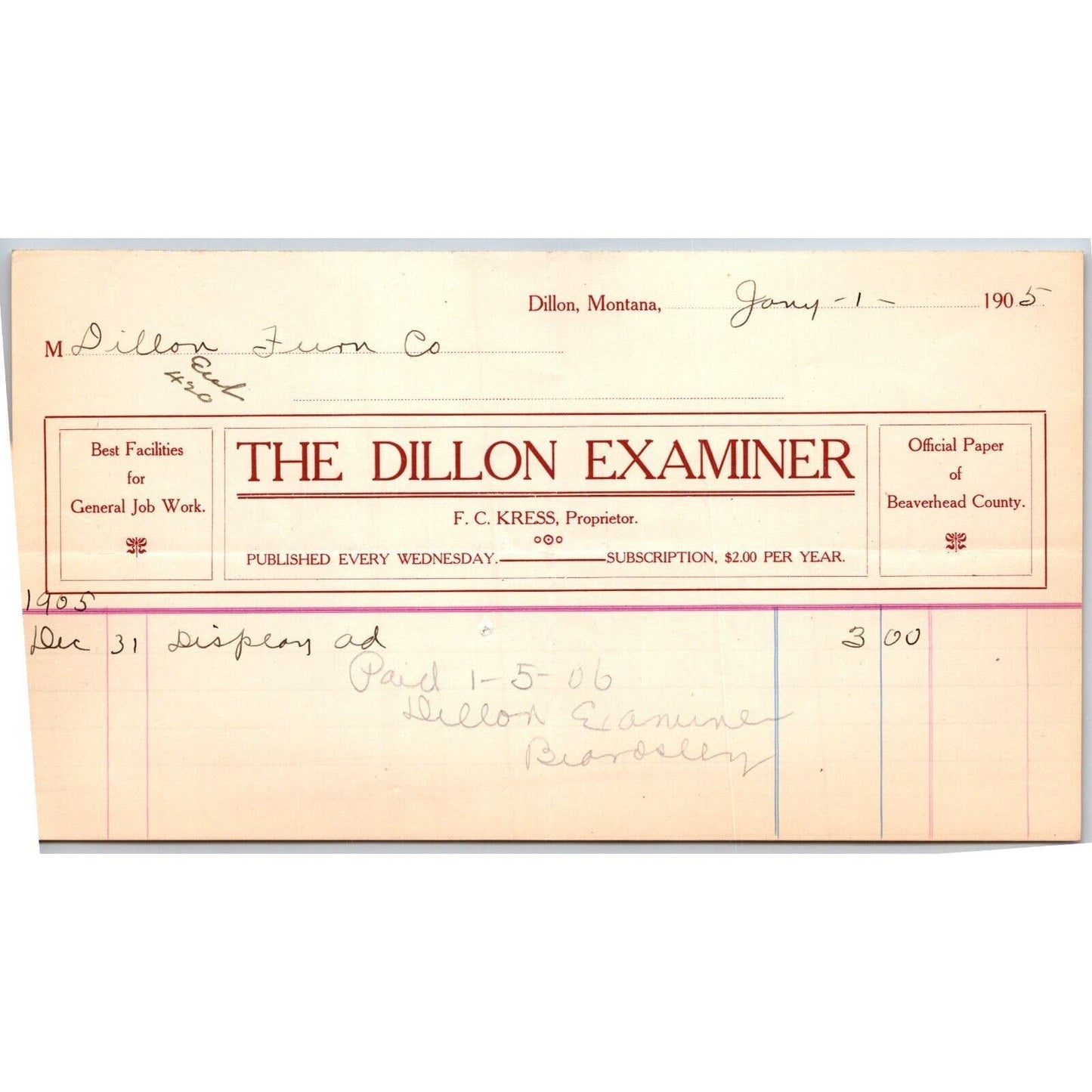 Dillon, MT The Dillon Examiner F.C. Kress Newspaper Jan. 1905 Billhead