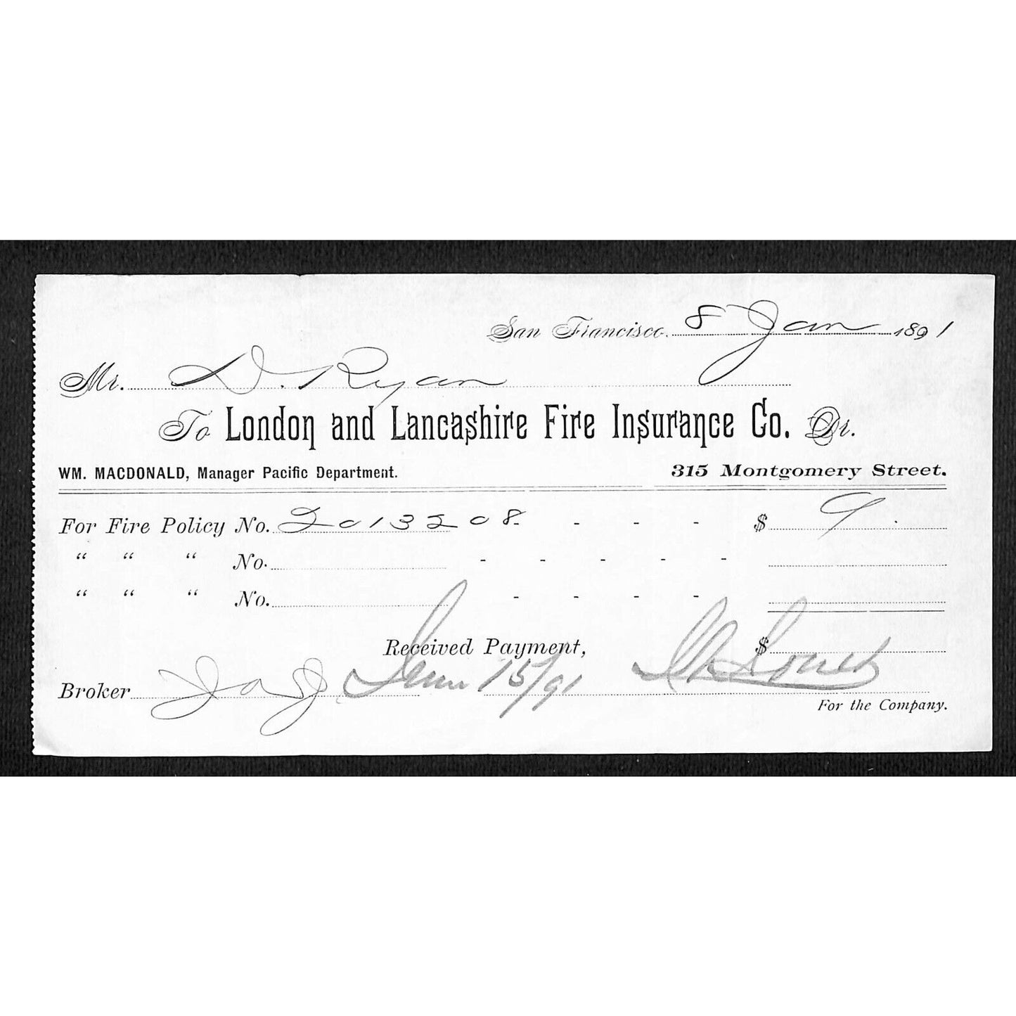 London and Lancashire Fire Insurance San Francisco 1891 Receipt VGC Scarce