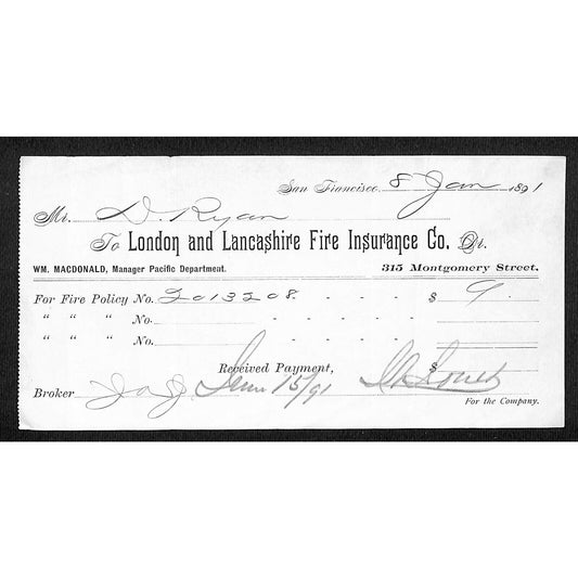 London and Lancashire Fire Insurance San Francisco 1891 Receipt VGC Scarce