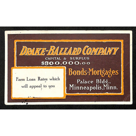 Drake-Ballard Company Farm Loans Minneapolis Ink Blotter c1920's-30s