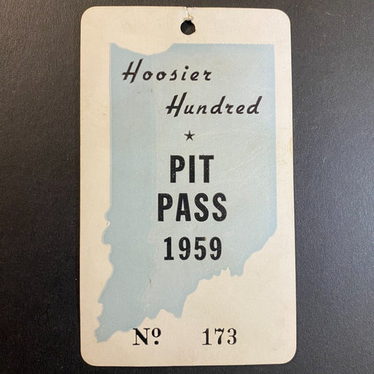1959 Hoosier Hundred Auto Racing Pit Pass No. 173 Scarce