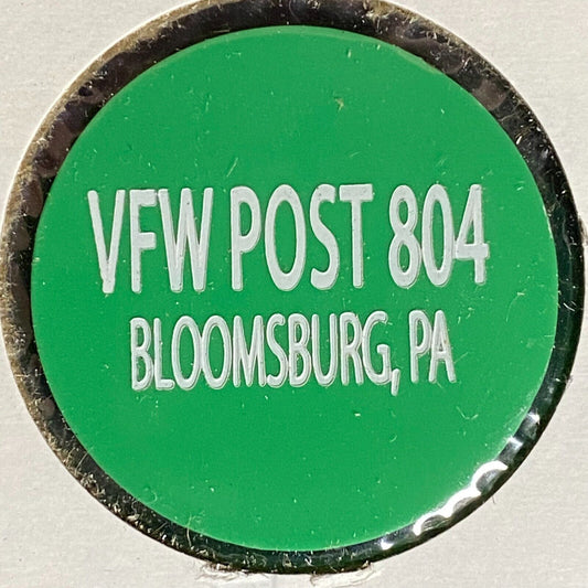 Bloomsburg, PA V.F.W. Post 804 Plastic Drink Token G/F Beer