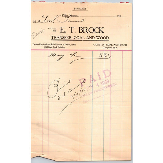Dillon MT E.T. Brock Transfer Coal Wood 1909 Billhead G.T. Paul*