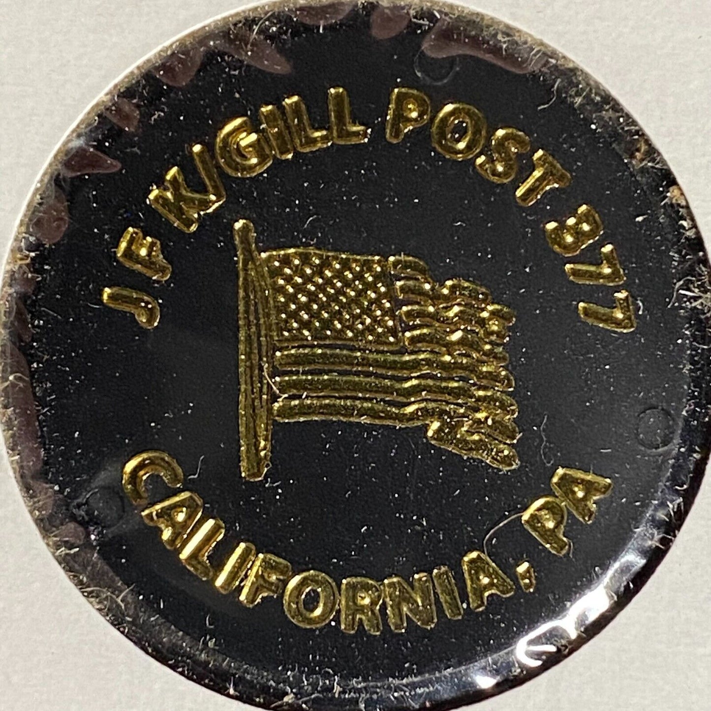 California, PA JFK / Gill Post 377 Plastic Drink Token G/F "One Large Draft"