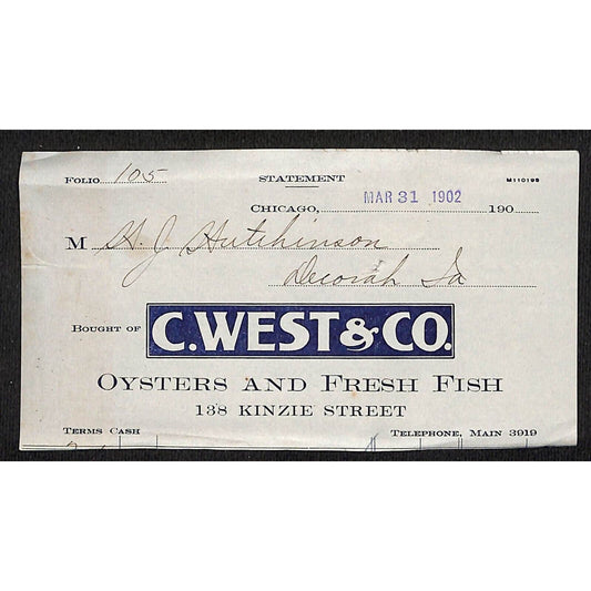 C. West & Co. Oysters Fish Chicago Dubuque, IA Hutchinson* c1902 Cut Statement