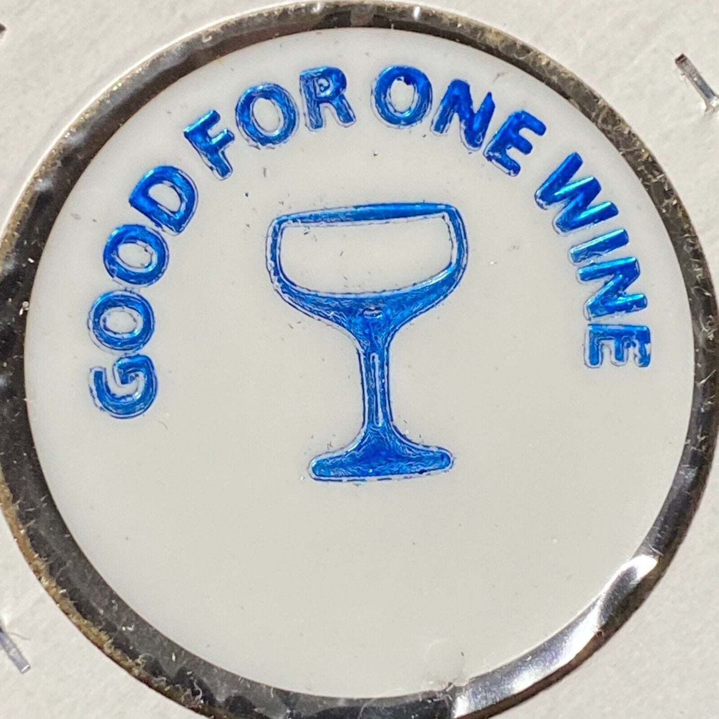 California, PA JFK / Gill Post 377 Plastic Drink Token G/F "One Wine"