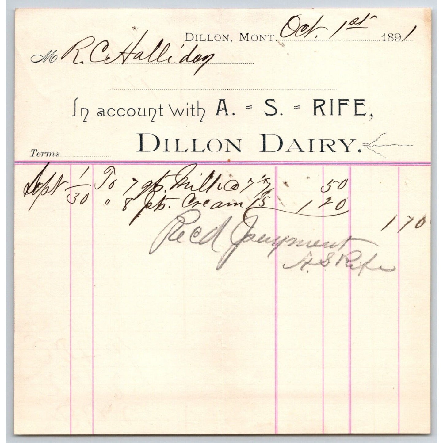 Dillon MT A.S. Rife Dillon Dairy 1891 Billhead 7 Quarts Milk R.C. Halliday*
