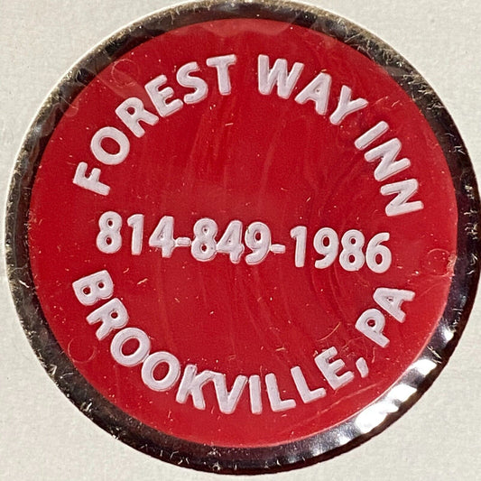 Brookville, PA Forest Way Inn Plastic Token G/F Bottle