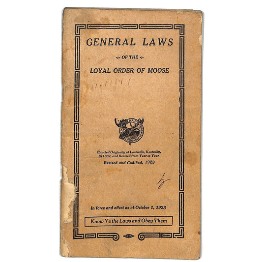 1923 General Law of the Loyal Oder of Moose 96pp