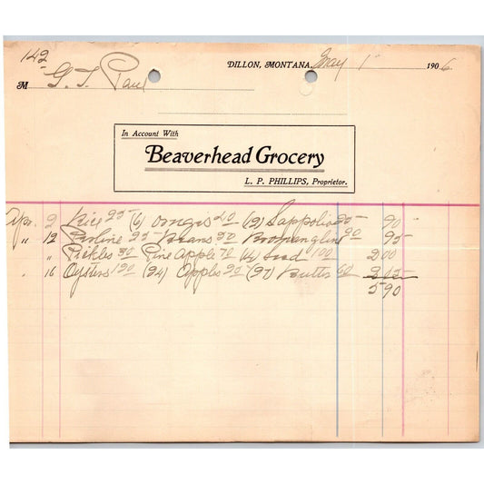 Dillon, MT Beaverhead Grocery L.P. Phillips May 1906 Billhead G.T. Paul*