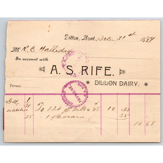 Dillon MT A.S. Rife Dillon Dairy 1889 Billhead 124 Quarts of Milk R.C. Halliday*