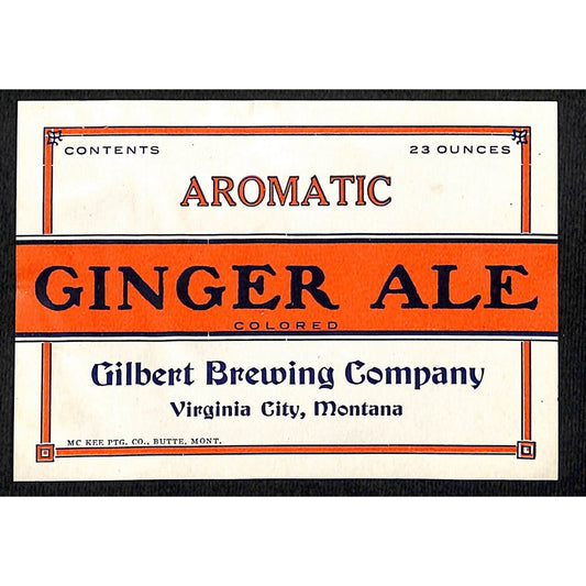 Ginger Ale Soda Label Gilbert Brewing Co. Virginia City, MT c1935-40s Scarce