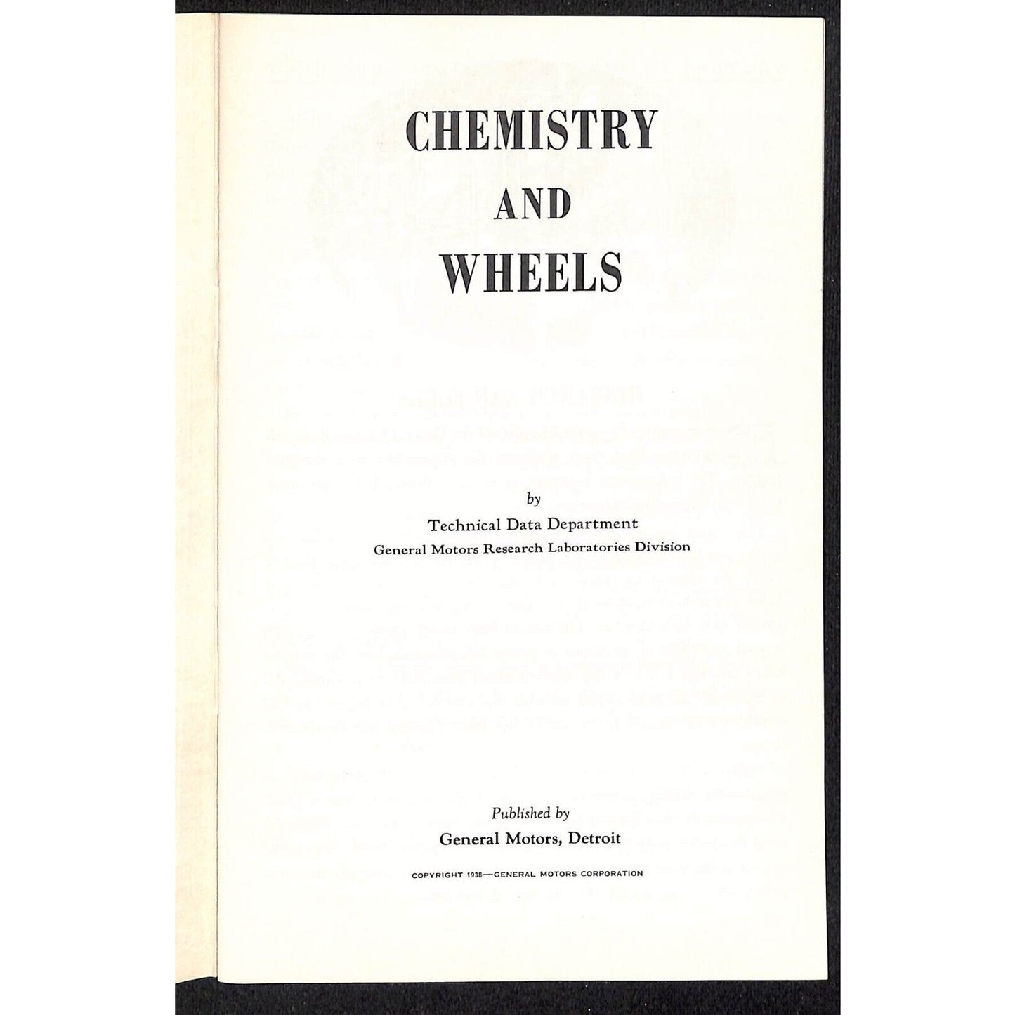 General Motors 1938 "Chemistry and Wheels" Booklet 23pp VGC
