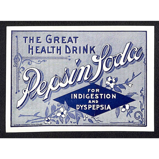 (Blue Diamond?) Pepsin Soda Label Liquid Carbonic Acid Mfg. c1910's-20's VGC