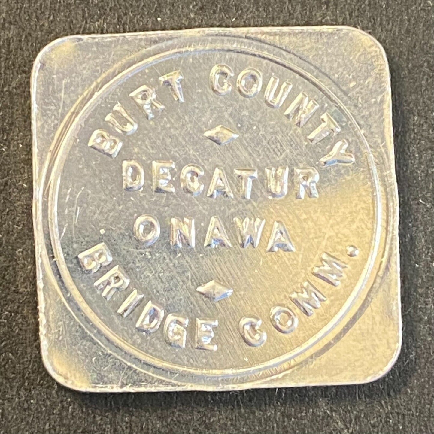 Burt County Decatur Onawa Bridge Comm G/F 5c in Toll Token Alum 22mm UNC VGC