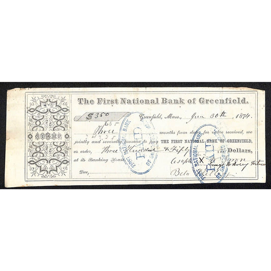 1874 First National Bank of Greenfield, MA $350 Promissory Note