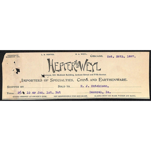 Hefter and Weyl China Chicago HJ Hutchinson Decorah, IA* Cut 1901 Billhead