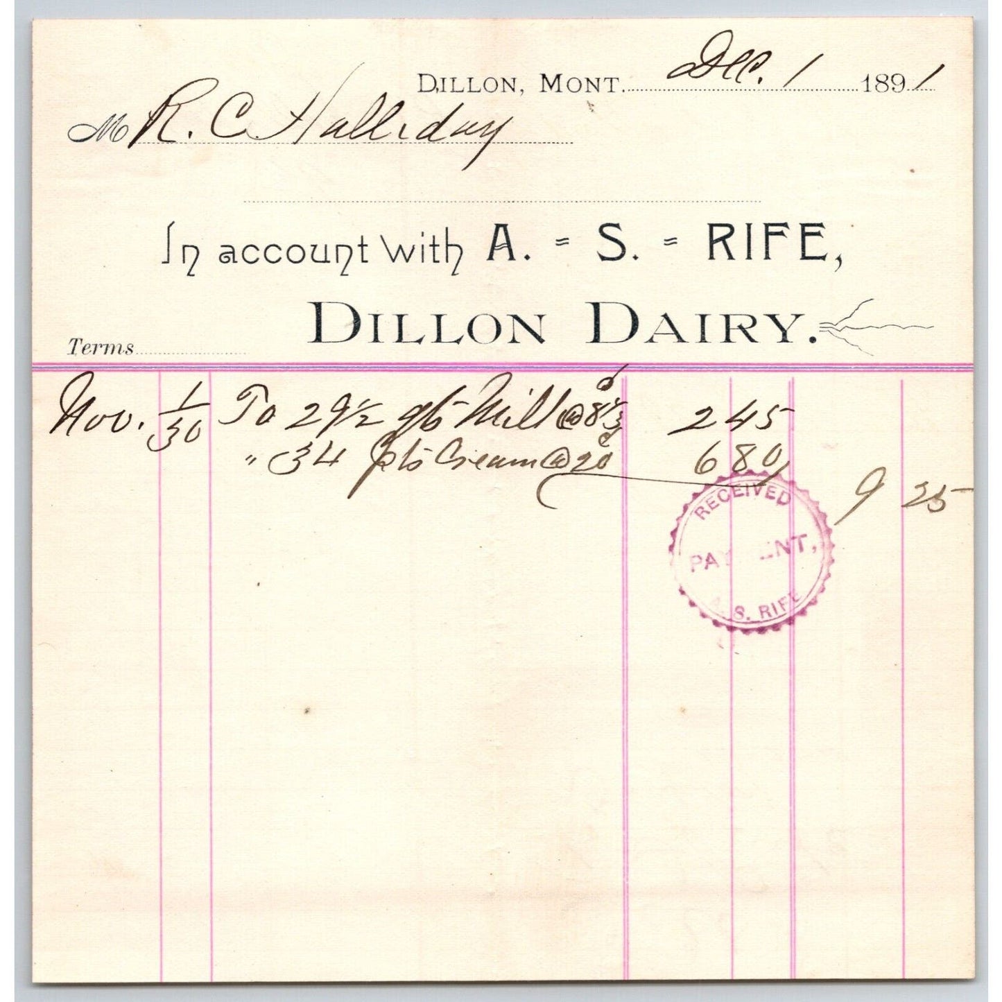 Dillon MT A.S. Rife Dillon Dairy 1891 Billhead 29 1/2 Quarts Milk R.C. Halliday*