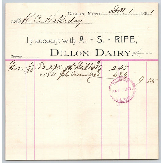 Dillon MT A.S. Rife Dillon Dairy 1891 Billhead 29 1/2 Quarts Milk R.C. Halliday*