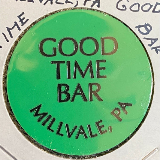 Millvale, PA "Good Time Bar" c1980's-90's Plastic Token G/F One Bottle Beer
