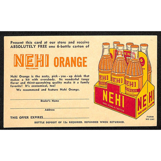 Nehi Orange Free 6 Bottle Carton Coupon Card c1940's VGC UX27