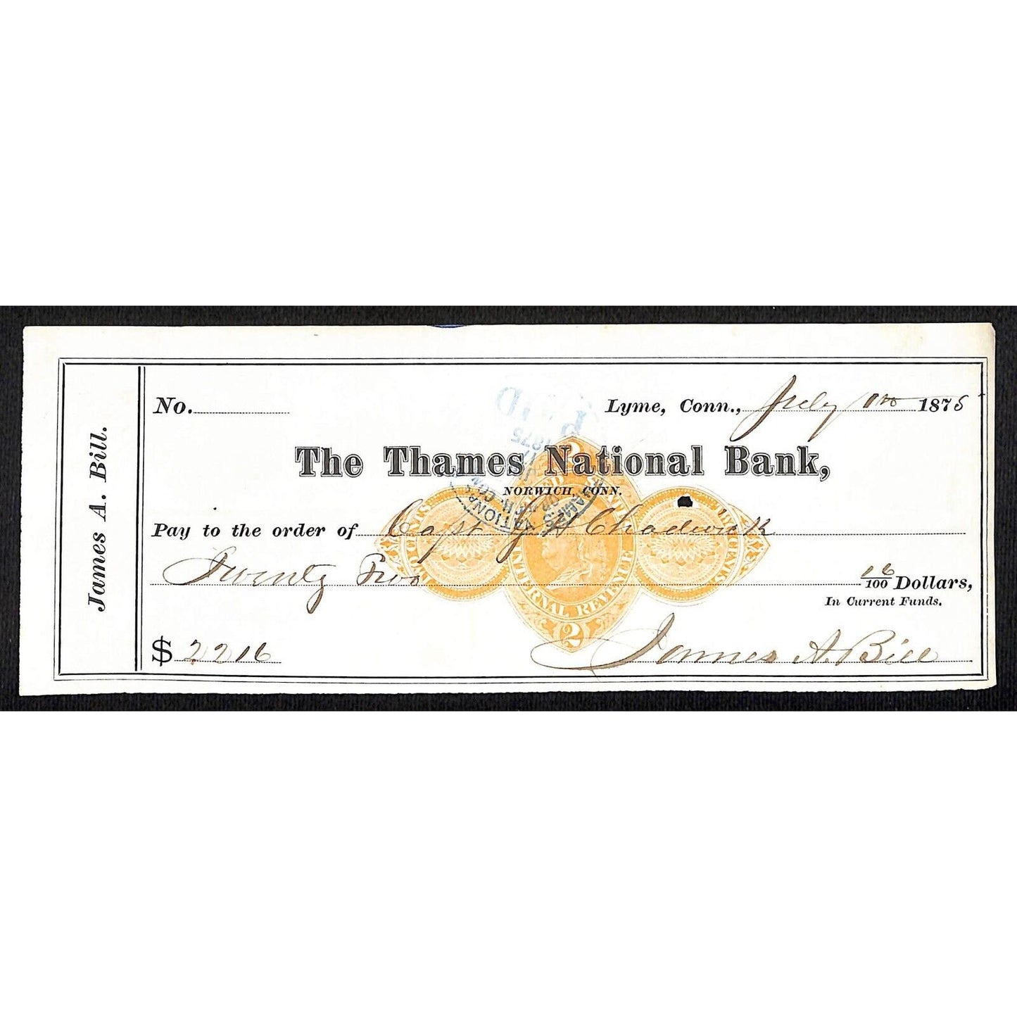 James A. Bill* 1875 Thames National Bank Lyme CT on Rev Stamp Check Stock (#23)