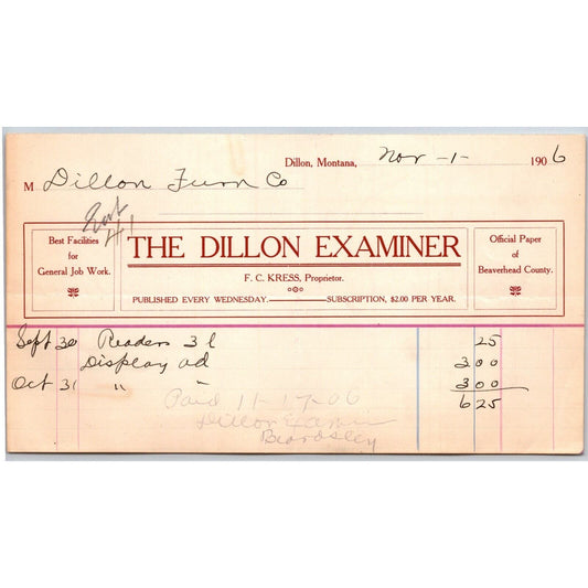 Dillon, MT The Dillon Examiner F.C. Kress Newspaper 1906 Billhead