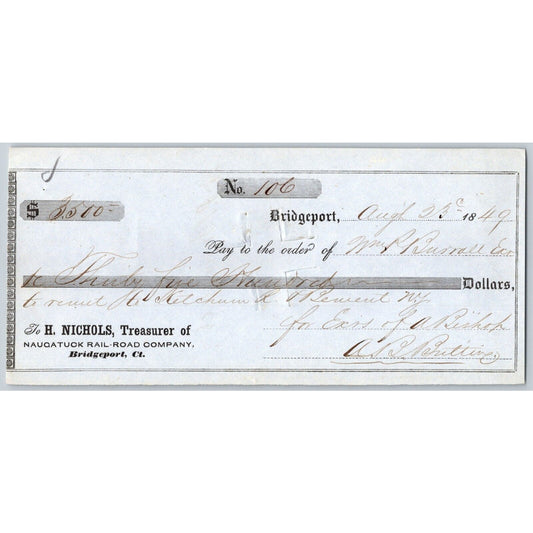 Naugatuck Railroad Co Bridgeport Connecticut 1849 Check #106 W.P. Burrall Signed