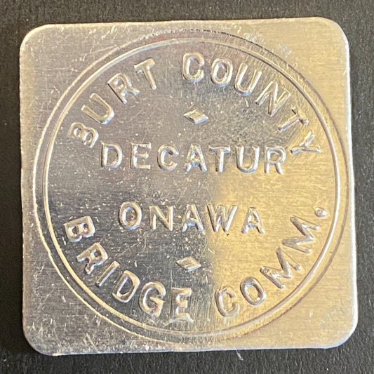 Burt County Decatur Onawa Bridge Comm. G/F 50c in Toll Token Alum 29mm UNC VGC