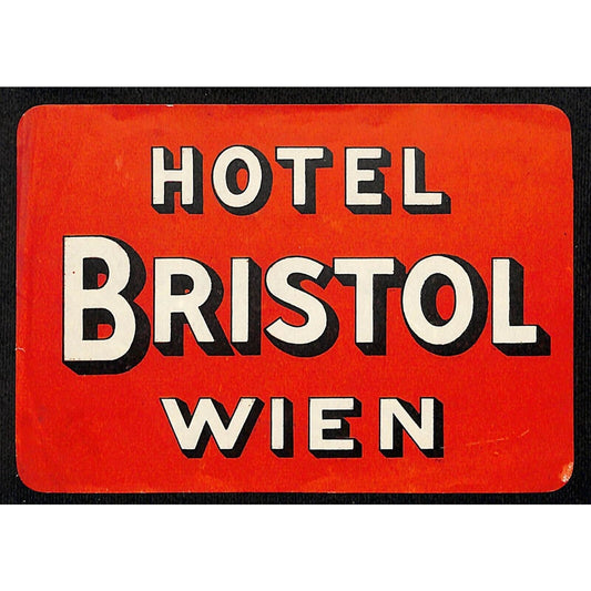 Hotel Bristol Wien Vienna Original Luggage Label c1930's Scarce