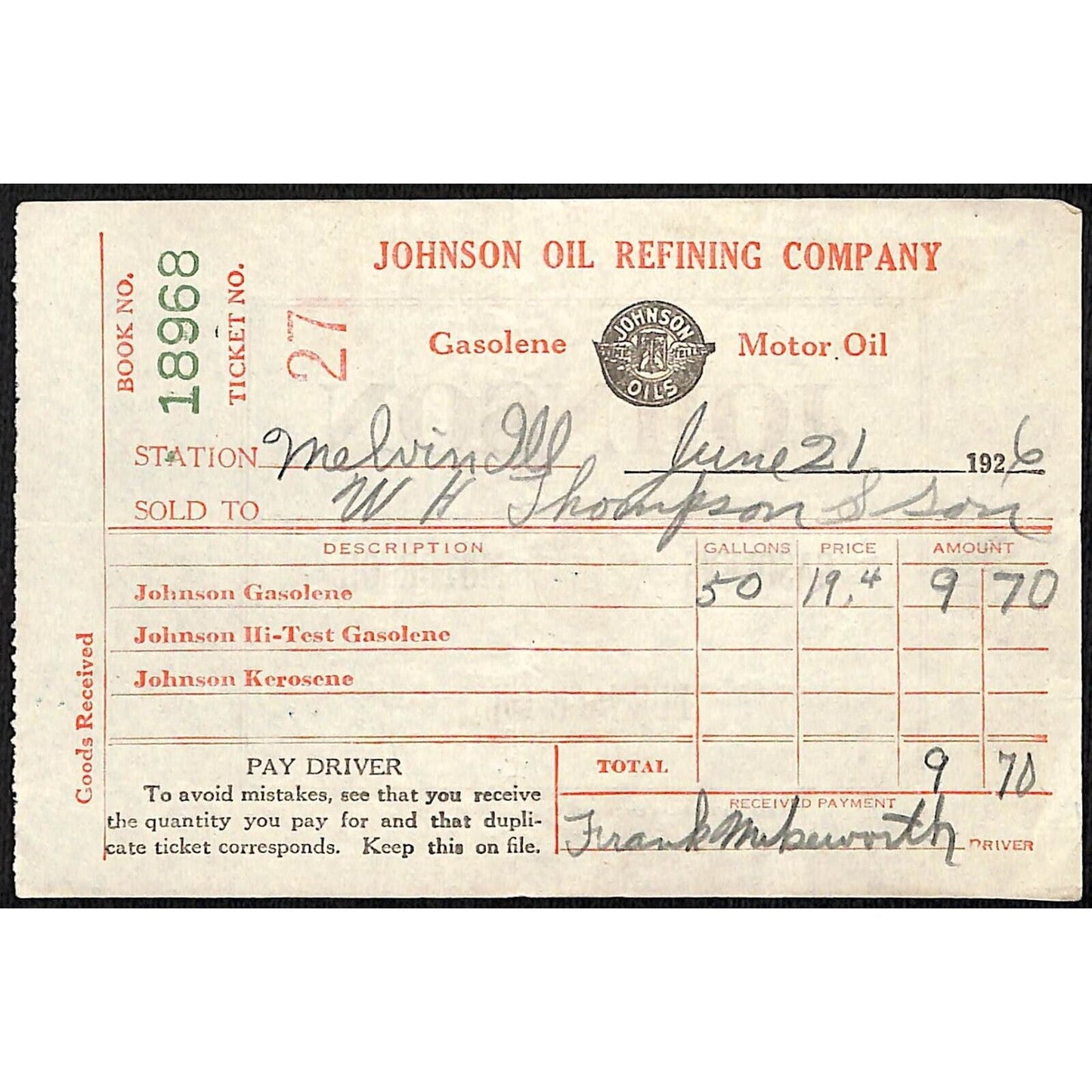 Johnson Oils Gasoline Kerosene 1926 W. H. Thompson Melvin IL Station Receipt #27