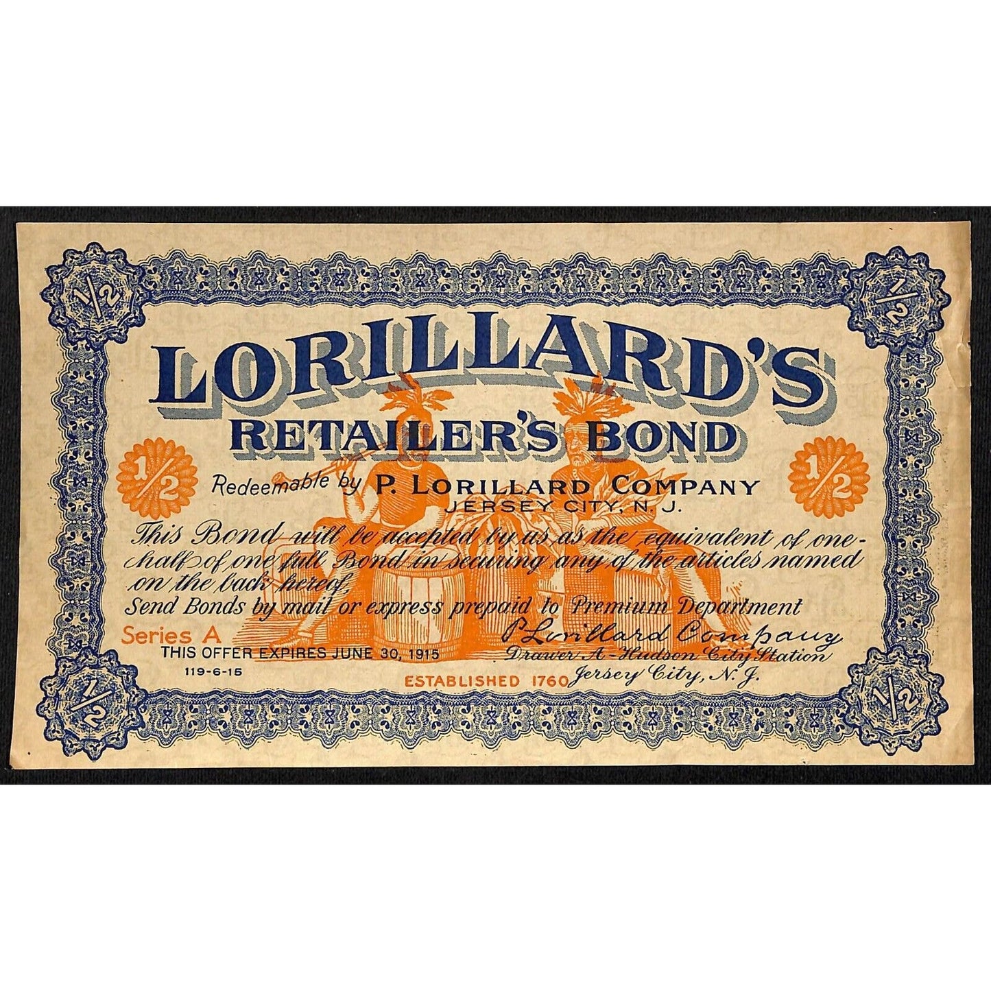 Lorillard's "Retailer's Bond" Jersey City, NJ 1915 Premium Certificate Scarce VG