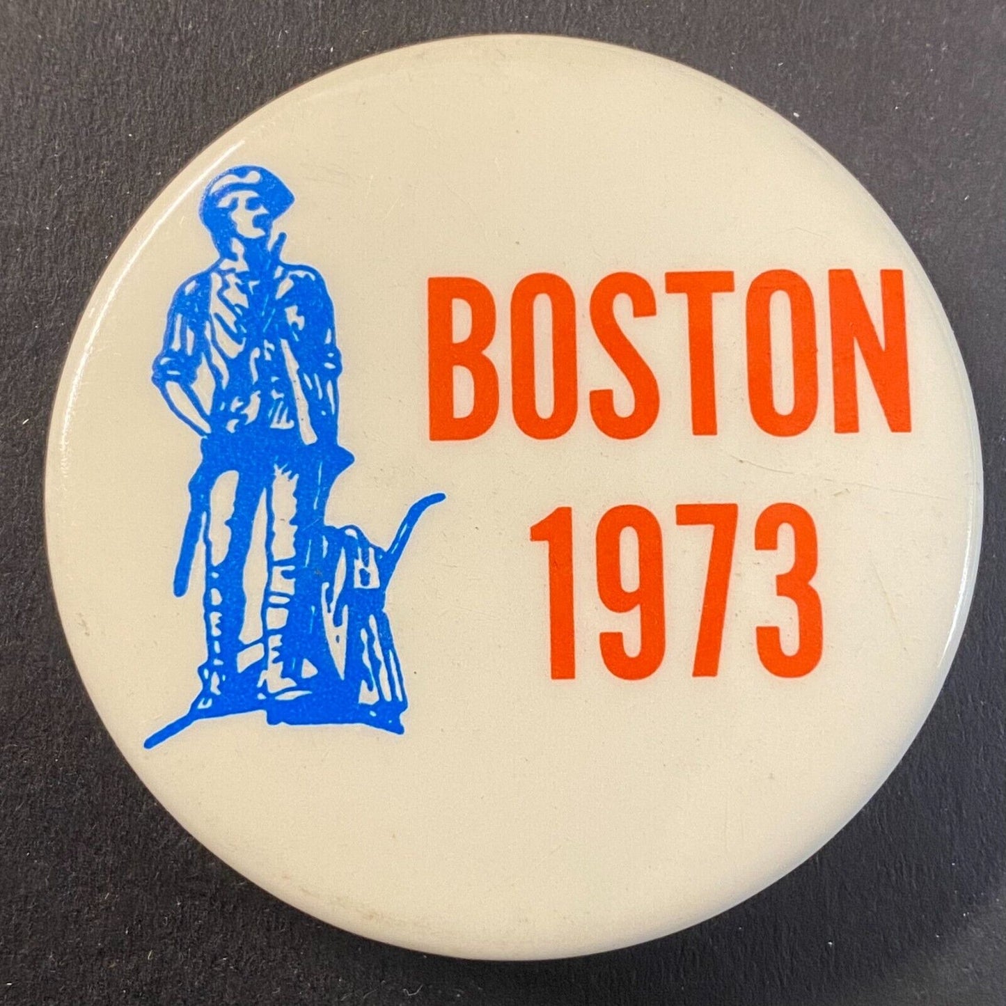 "Boston 1973" Steel Pinback 2" w/ Soldier