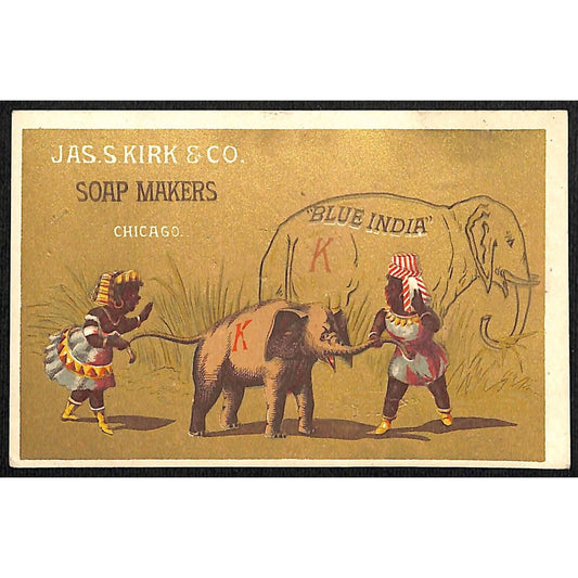 Jas. S. Kirk & Co Soap Makers Chicago Victorian Trade Card "Blue India" Elephant