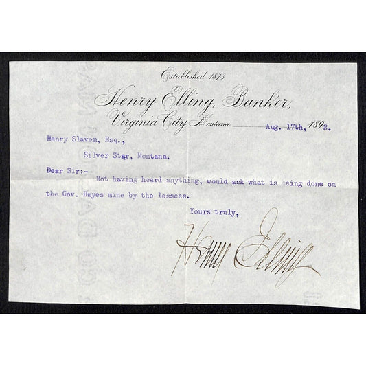 1892 Henry Elling, Banker Virginia City, MT Mining TLS re: Hayes Mine