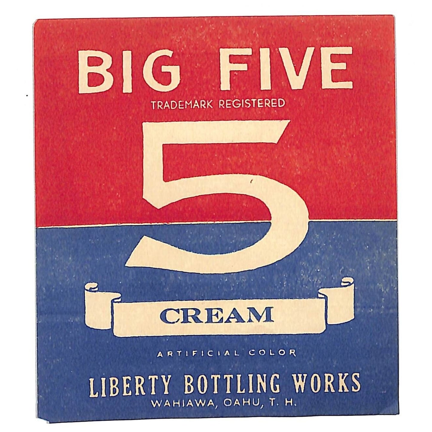 Big Five 5 Cream Soda Liberty Bottling Territory of Hawaii Bottle Label c1930s