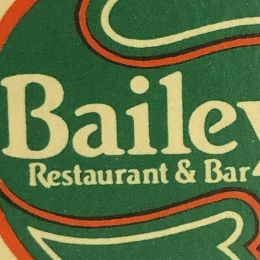 Elmhurst, IL Bailey's Restaurant & Bar c1970's-80's Full Matchbook