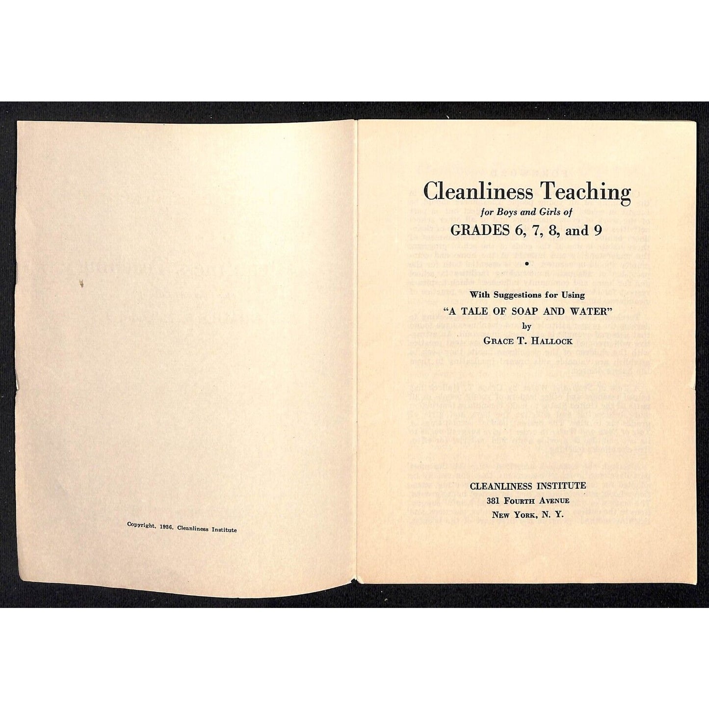 "Cleanliness Teaching for Boys and Girls of Grades 6,7,8, and Booklet 18pp 1936