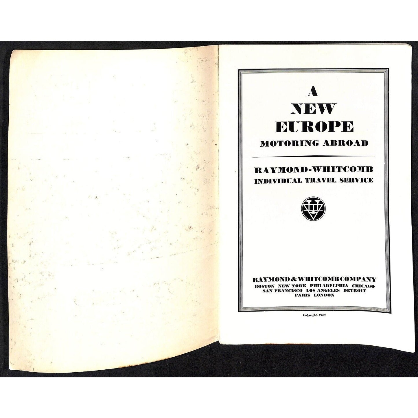 Motoring Abroad Raymond and Whitcomb 1929 "A New Europe" Travel Brochure 55pp