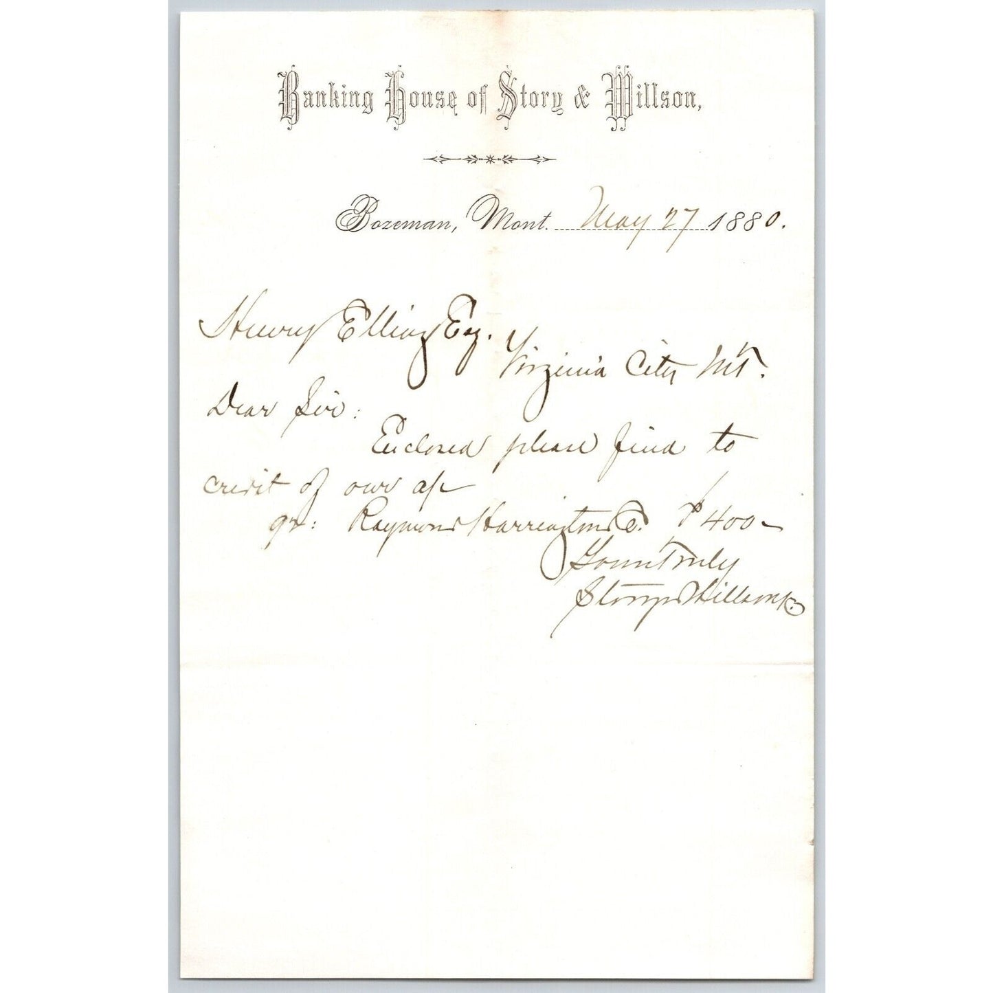 Banking House of Story & Nelson Bozeman, MT 5/27 1880 Letterhead Henry Elling*