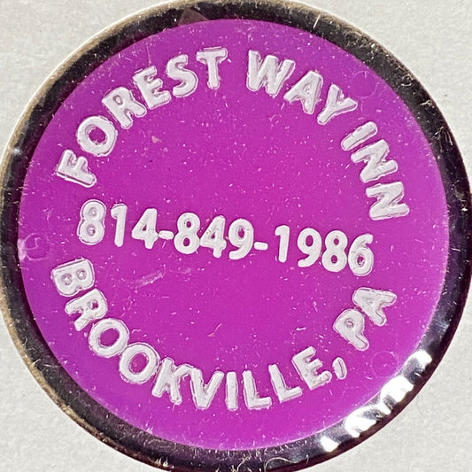Brookville, PA Forest Way Inn Plastic Token G/F Draft