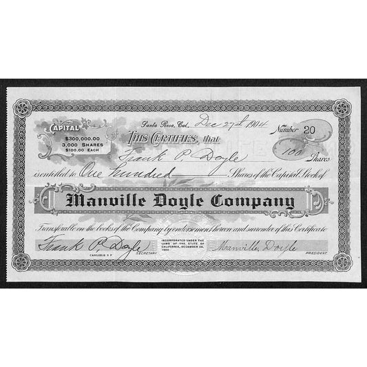 Manville Doyle Co. Santa Rosa, CA 1904 Stock Certificate #20 to Frank P. Doyle
