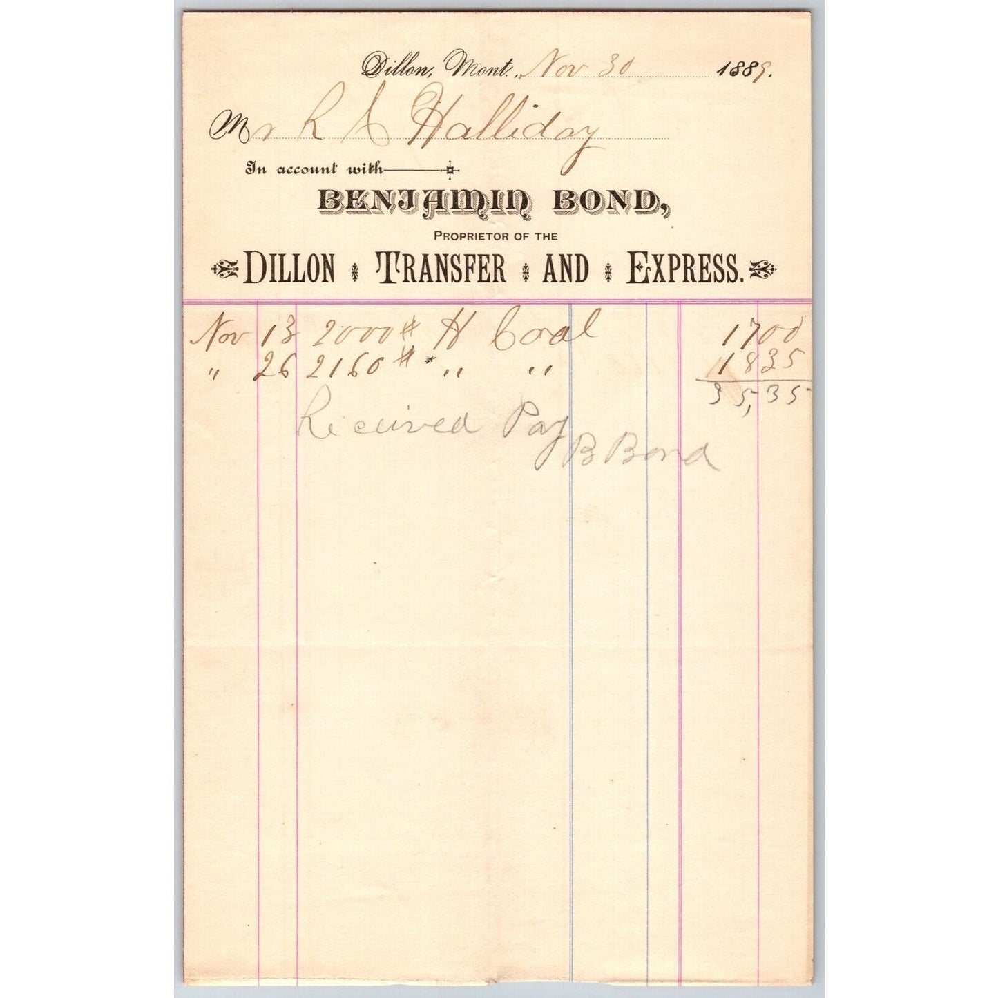 Dillon MT Benjamin Bond Dillon Transfer & Express 1889 Billhead R.C. Halliday*
