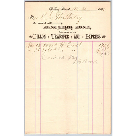 Dillon MT Benjamin Bond Dillon Transfer & Express 1889 Billhead R.C. Halliday*
